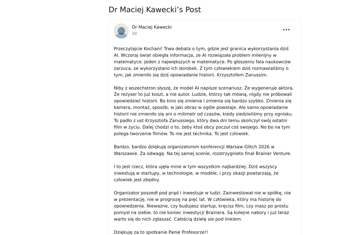 Post Macieja Kaweckiego na LinkedIn o Zanussim i finale Brainer Venture